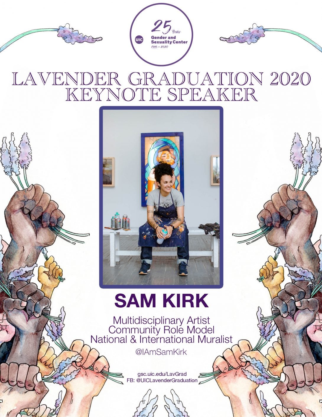 Poster for the 2020 Lavender Graduation. Background is white with illustrations of fists holding onto lavenders in the bottom left and right corners. The purple GSC logo is at the center top of the poster with the title 